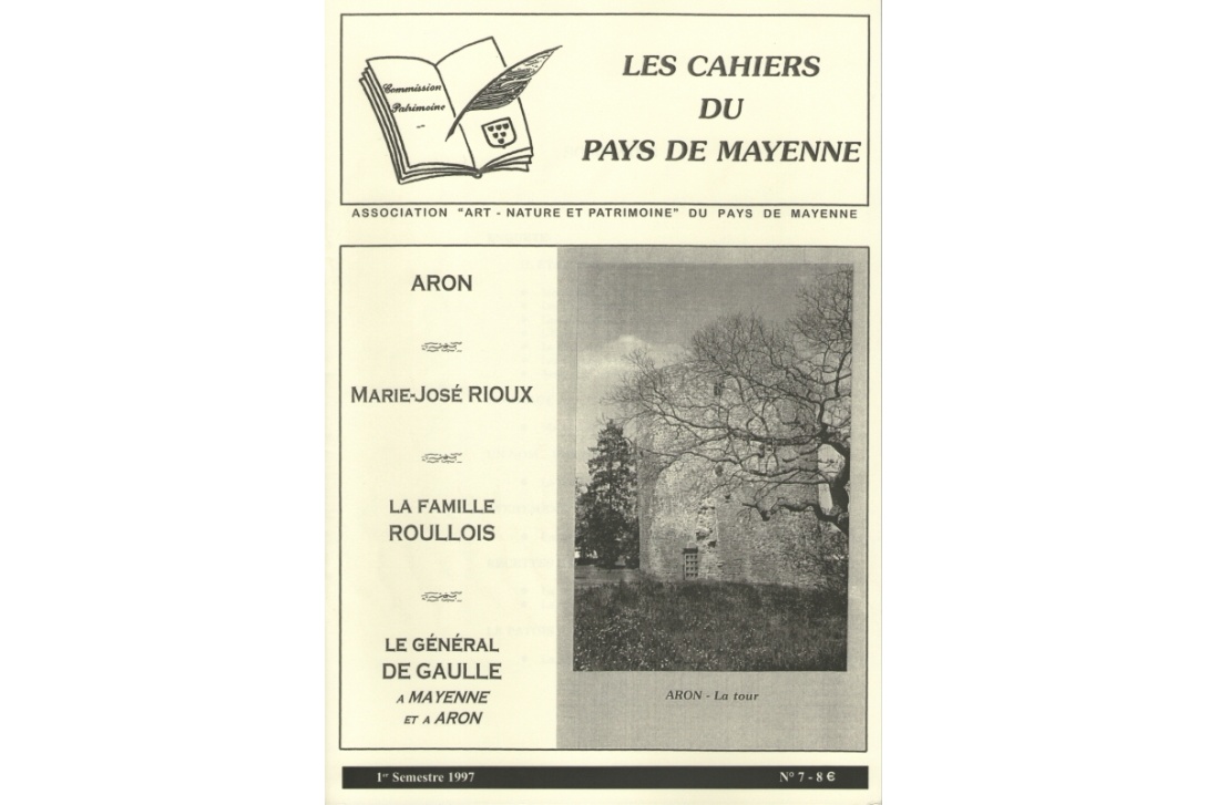 Cahier n° 7 - Aron ..., le Général de Gaulle à Aron et à Mayenne : Couverture