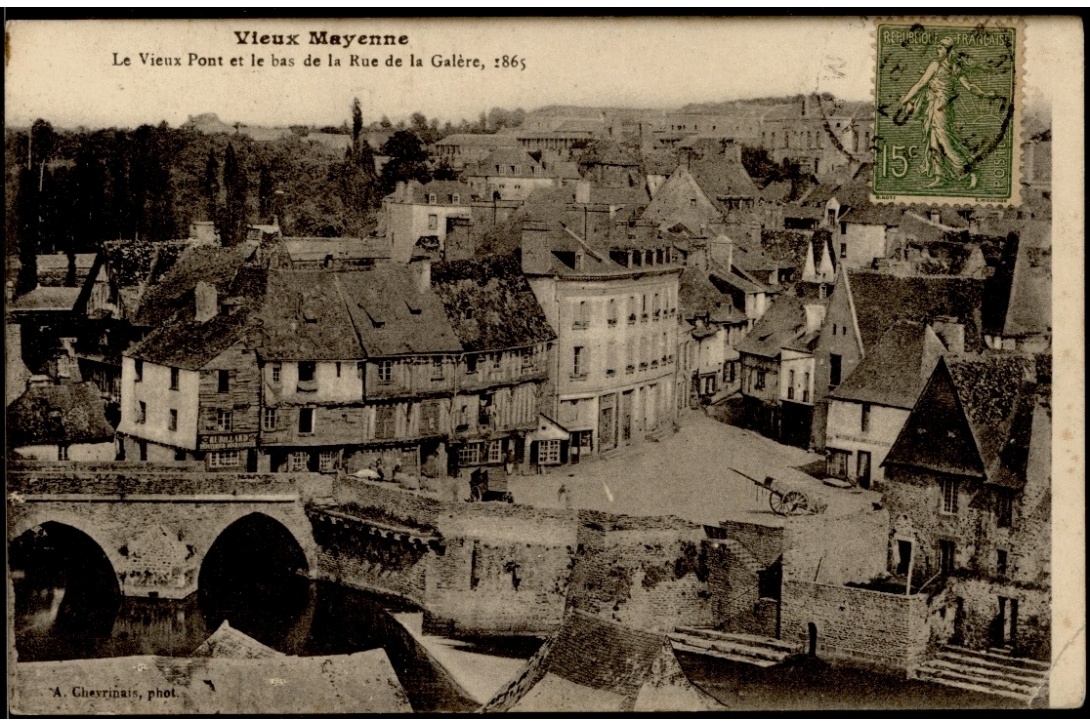 Vieux Mayenne - Vieux Pont et bas de la rue de la Galère