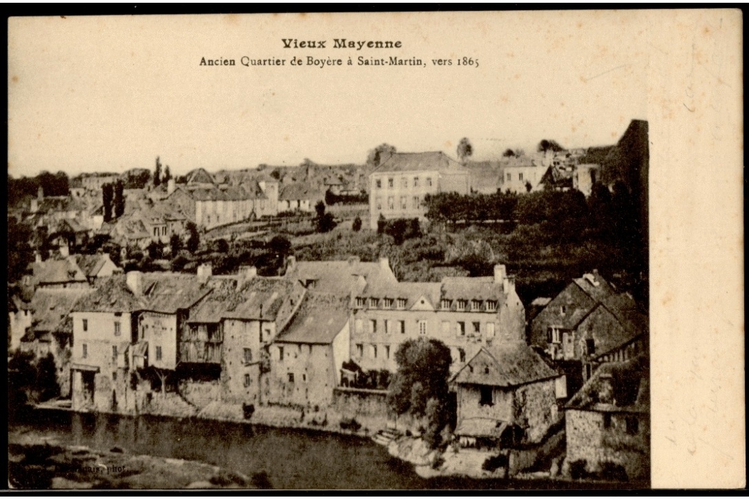 Vieux Mayenne - Ancien quartier de Boyère à Saint-Martin (actuellement quai de la République)